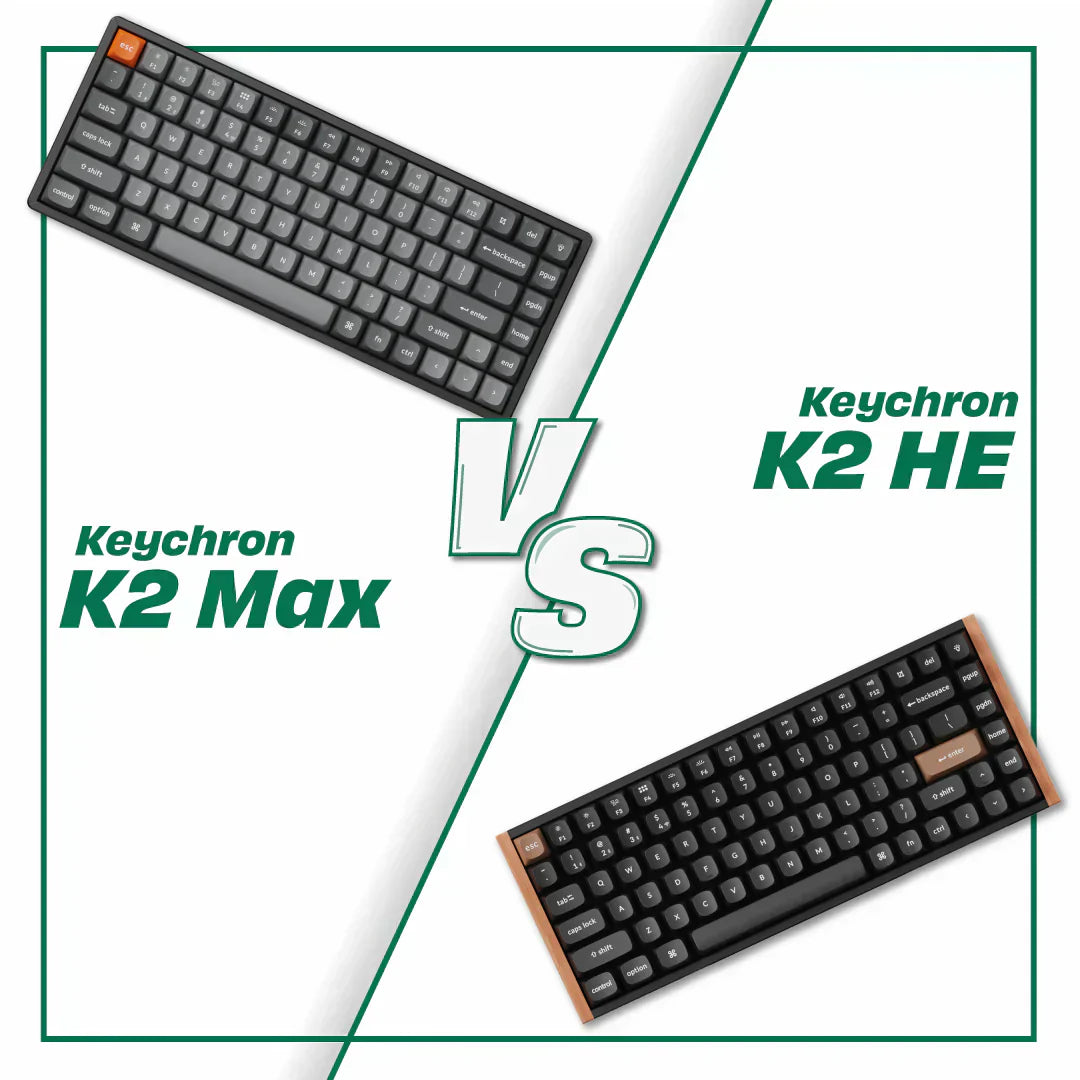 Keychron K2 HE vs Keychron K2 Max - Modern mechanic vs classic at its best